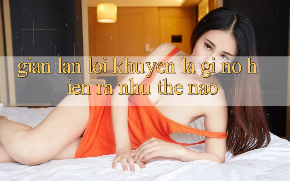 “Gian Lận Lời Khuyên” Là Gì? Nó Hiện Ra Như Thế Nào?