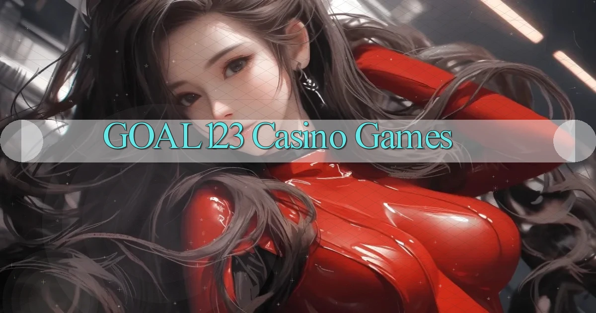 goal123 casino games